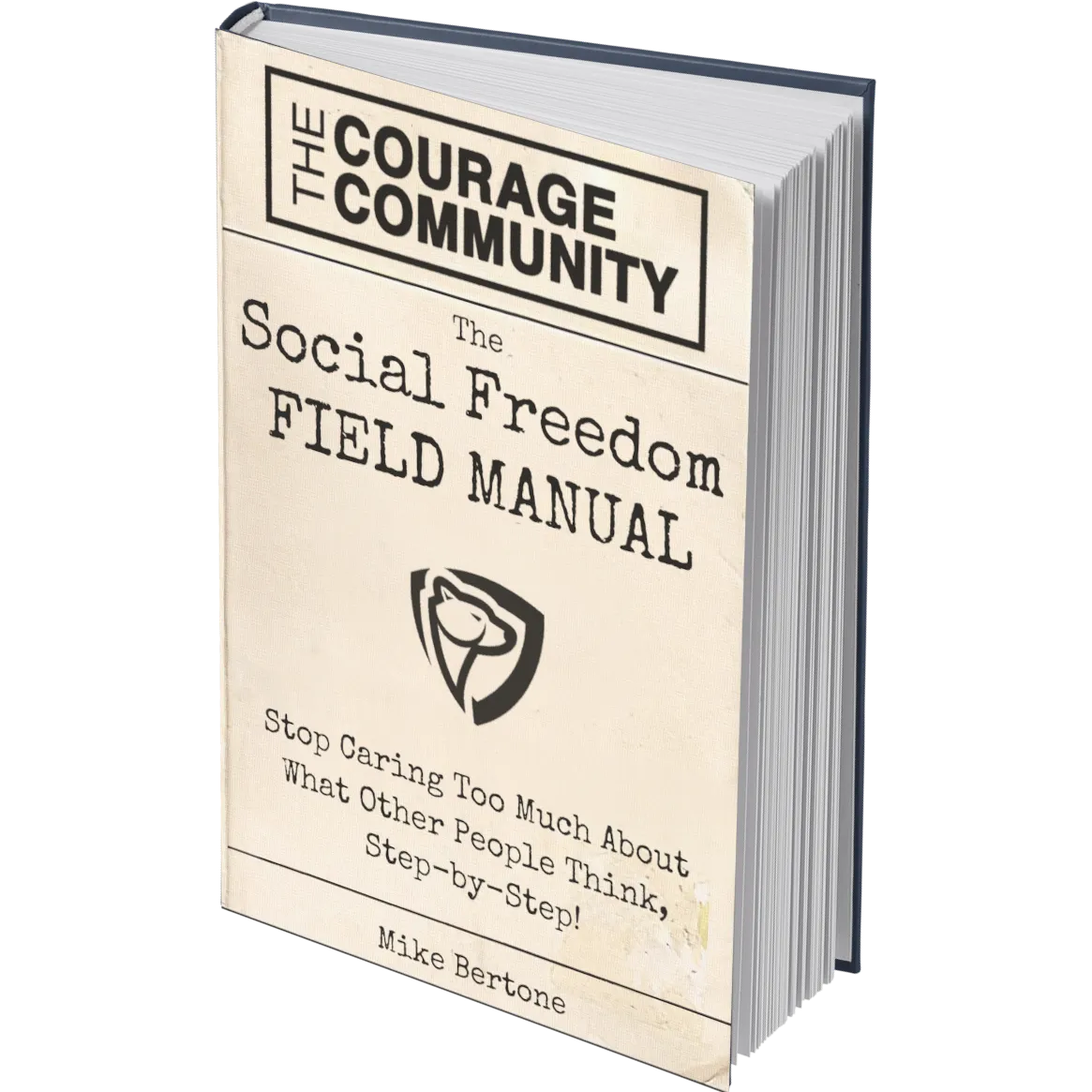 The Social Freedom Field Manual